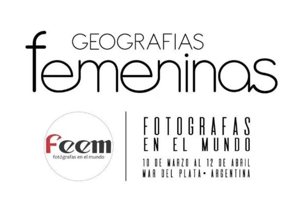 Geografías Femeninas, la Primera Muestra Internacional del Proyecto Fotógrafas en el Mundo
